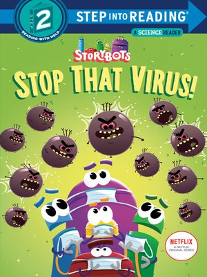 cover image of Stop That Virus! (StoryBots)